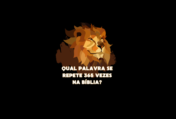 Qual é a palavra que mais se repete na Bíblia?