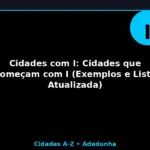 Cidades com I: Cidades que Começam com I (Exemplos e Lista Atualizada)