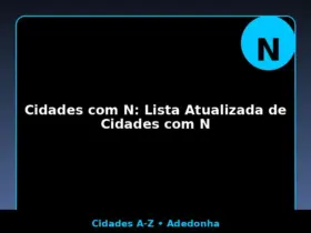 Cidades com N: Lista Atualizada de Cidades com N