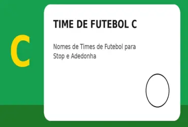 Time de Futebol com C: Nomes de Times de Futebol para Stop e Adedonha