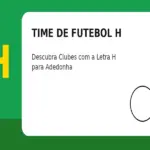 Time de Futebol com H: Descubra Clubes com a Letra H para Adedonha
