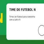 Time de Futebol com N: Times de Futebol para Adedonha com a Letra N
