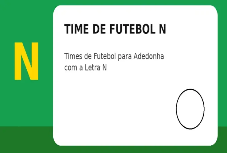 Time de Futebol com N: Times de Futebol para Adedonha com a Letra N
