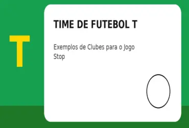 Time de Futebol com T: Exemplos de Clubes para o Jogo Stop