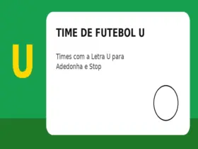Time de Futebol com U: Times com a Letra U para Adedonha e Stop