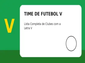 Time de Futebol com V: Lista Completa de Clubes com a Letra V