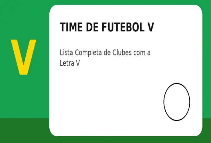 Time de Futebol com V: Lista Completa de Clubes com a Letra V