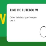 Time de Futebol com W: Clubes de Futebol que Começam com W