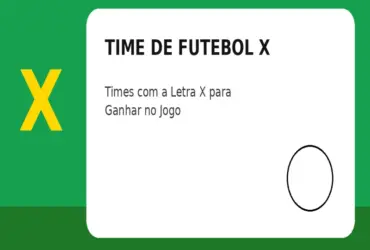 Time de Futebol com X: Times com a Letra X para Ganhar no Jogo