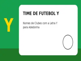 Time de Futebol com Y: Nomes de Clubes com a Letra Y para Adedonha
