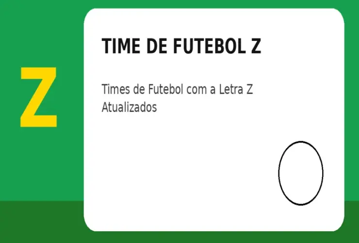 Time de Futebol com Z: Times de Futebol com a Letra Z Atualizados